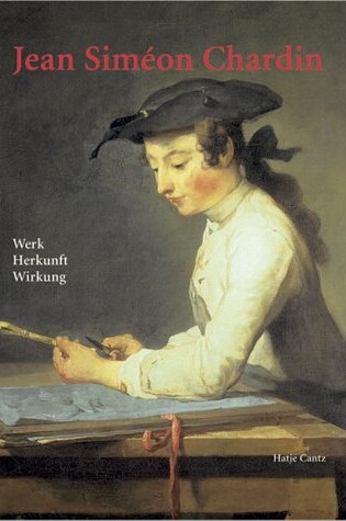 Cover of Jean Simeon Chardin 1699-1779