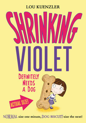 Book cover for Shrinking Violet Definitely Needs a Dog