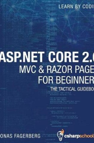 Cover of ASP.NET Core 2.0 MVC & Razor Pages for Beginners