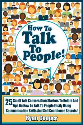 Book cover for Talk To People!