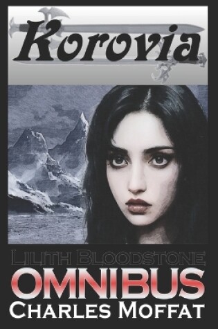 Cover of Lilith Bloodstone Omnibus