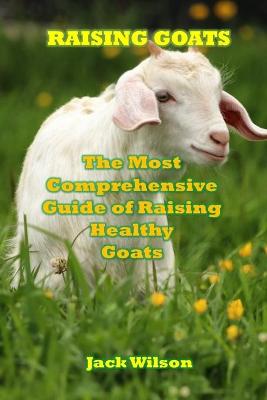 Book cover for Raising Goats