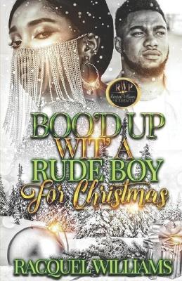 Book cover for Boo'd Up Wit' a Rude Boy for Christmas