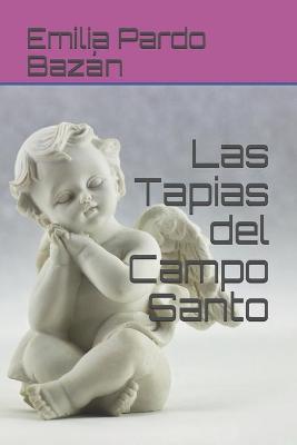 Book cover for Las Tapias del Campo Santo