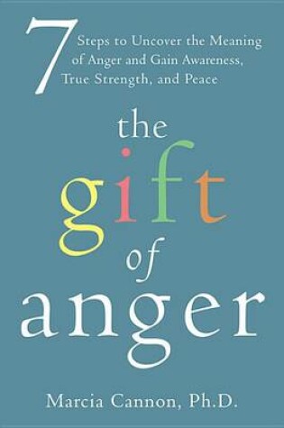 Cover of The Gift of Anger