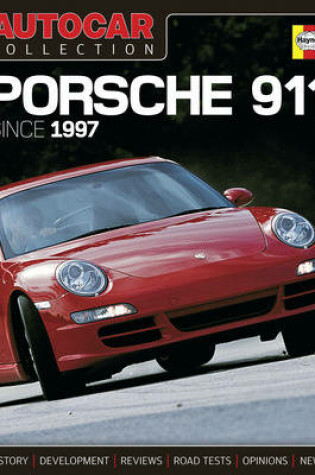 Cover of "Autocar" Collection: Porsche 911 Since 1997