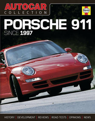 Book cover for "Autocar" Collection: Porsche 911 Since 1997