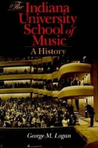 Cover of The Indiana University School of Music