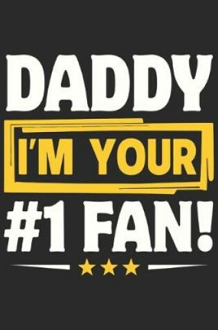 Cover of Daddy i'm your 1 fan