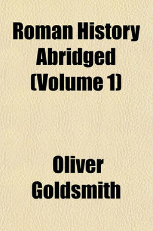 Cover of Roman History Abridged Volume 1