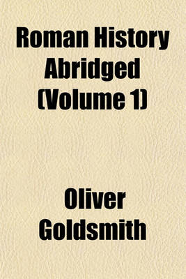 Book cover for Roman History Abridged Volume 1