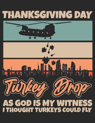 Book cover for Thanksgiving Day Turkey Drop
