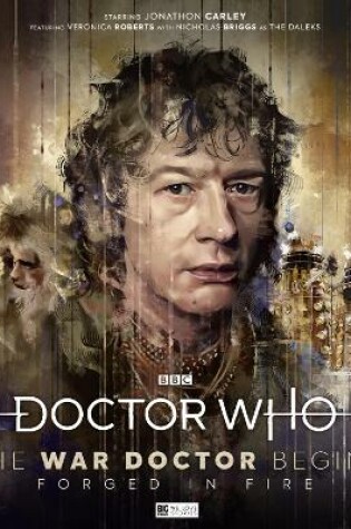 Cover of Doctor Who: The War Doctor Begins - Forged in Fire