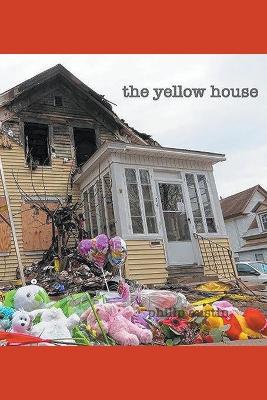 Book cover for The Yellow House