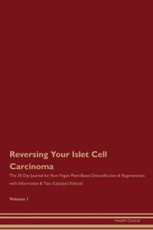 Cover of Reversing Your Islet Cell Carcinoma