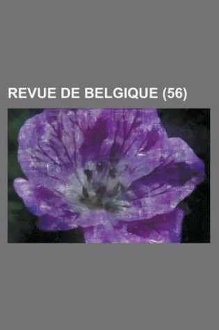 Cover of Revue de Belgique (56)