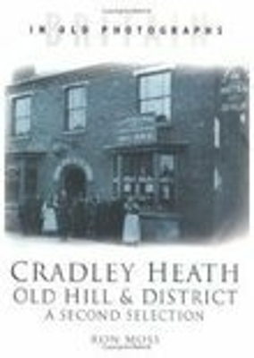 Book cover for Cradley Heath, Old Hill & District