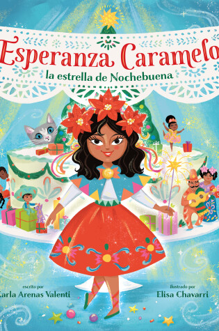 Cover of Esperanza Caramelo, la estrella de Nochebuena (Esperanza Caramelo, the Star of Nochebuena Spanish Edition)