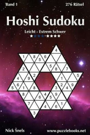 Cover of Hoshi Sudoku - Leicht bis Extrem Schwer - Band 1 - 276 Rätsel