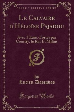 Cover of Le Calvaire d'Héloïse Pajadou