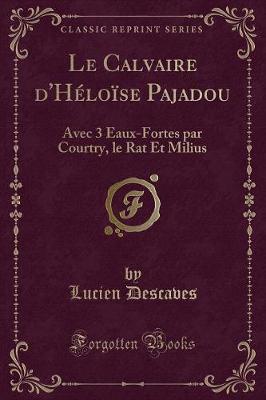 Book cover for Le Calvaire d'Héloïse Pajadou