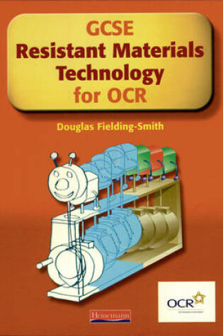 Cover of GCSE Resistant Materials for OCR Student Book