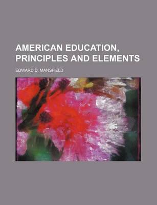 Book cover for American Education, Principles and Elements