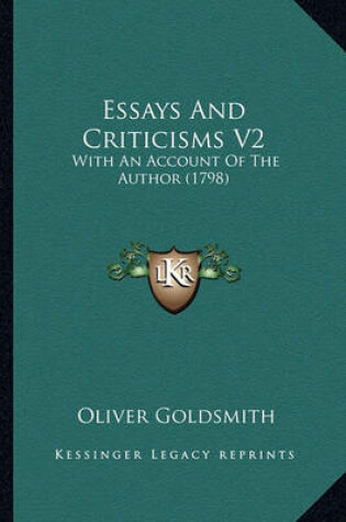 Cover of Essays and Criticisms V2 Essays and Criticisms V2