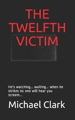 Book cover for The Twelfth Victim