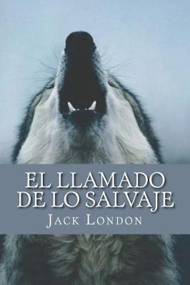 Book cover for El Llamado de Lo Salvaje