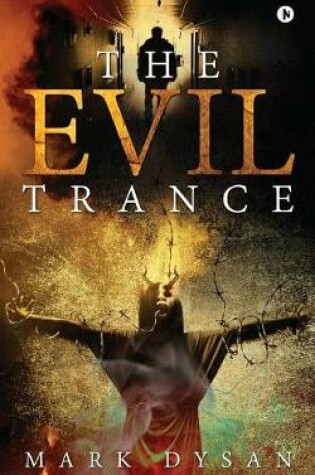 Cover of The Evil Trance