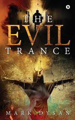 Cover of The Evil Trance