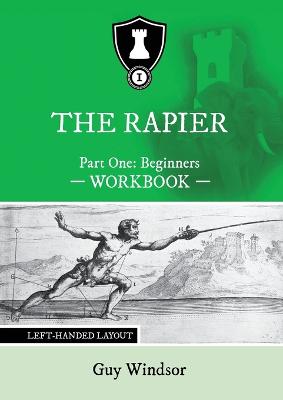 Book cover for The Rapier Part One Beginners Workbook