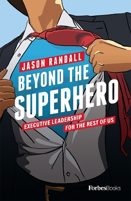 Book cover for Beyond The Superhero
