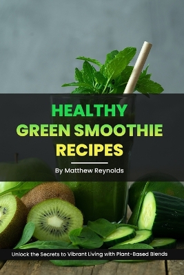 Book cover for Healthy Green Smoothie Recipes