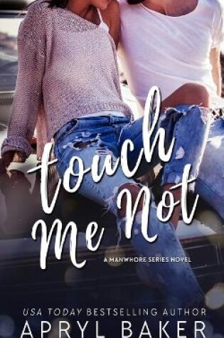 Cover of Touch Me Not - Anniversary Edition