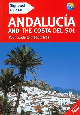 Book cover for Signpost Guide Andalucia and the Costa del Sol