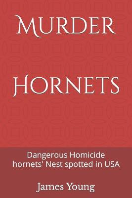 Book cover for Murder Hornets