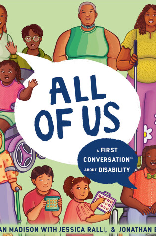 Cover of All of Us: A First Conversation About Disability