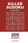 Book cover for Killer Sudoku - 200 Hard to Master Puzzles 9x9 (Volume 2)