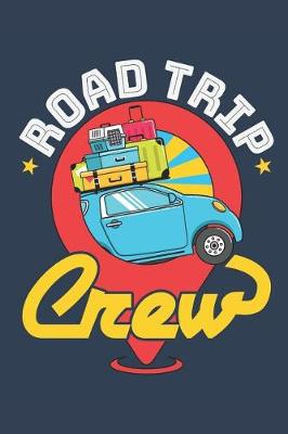 Book cover for Road Trip Crew