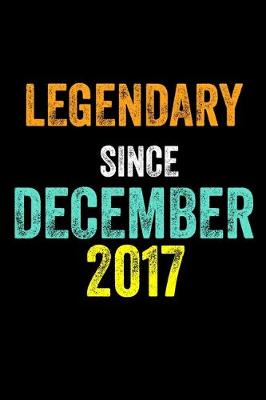 Book cover for Legendary Since December 2017