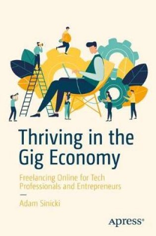 Cover of Thriving in the Gig Economy