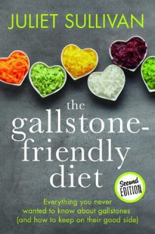 Cover of The Gallstone-friendly Diet - Second Edition