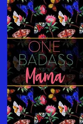 Book cover for One Badass Mama