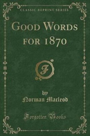 Cover of Good Words for 1870 (Classic Reprint)