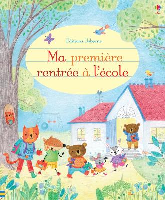 Book cover for Ma première rentrée à l'école