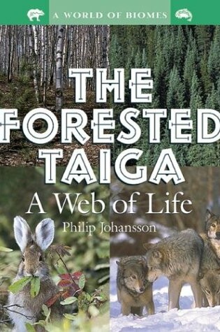 Cover of The Forested Taiga