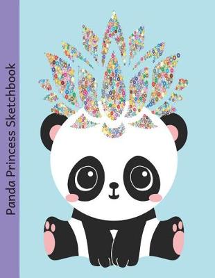 Book cover for Panda Princess Sketchbook