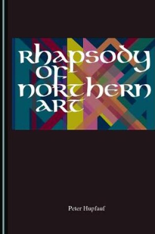 Cover of Rhapsody of Northern Art